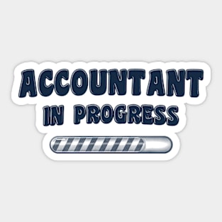 Accountant In Progress Sticker